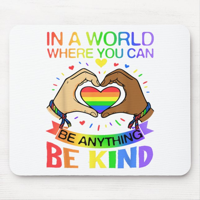Be Kind LGBT Pride Rainbow Equality Awareness Tee Mouse Mat (Front)