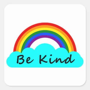 Be Kind - LGBT Rainbow Square Sticker