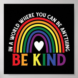 Be Kind LGBTQ Pride Rainbow Poster