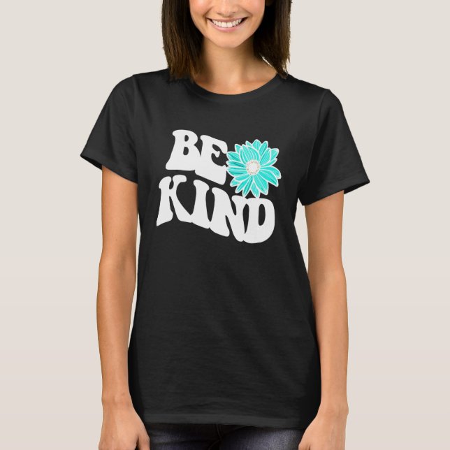 Be Kind  Love  Blessed  Grateful  Kindness  3 T-Shirt (Front)