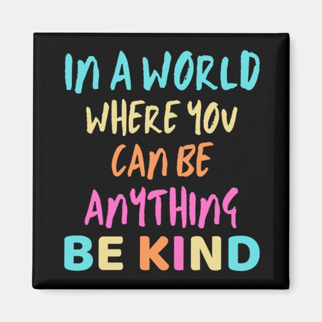 BE KIND MAGNET (Front)