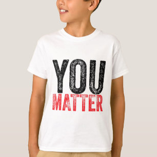 Be Kind Mental Health Awareness You Problem  T-Shirt