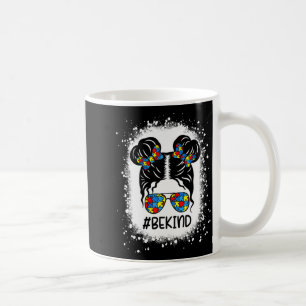 Be Kind Messy Bun Girls Kids Autism Awareness Kind Coffee Mug