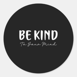 Be kind minimalist love kindness positive classic round sticker