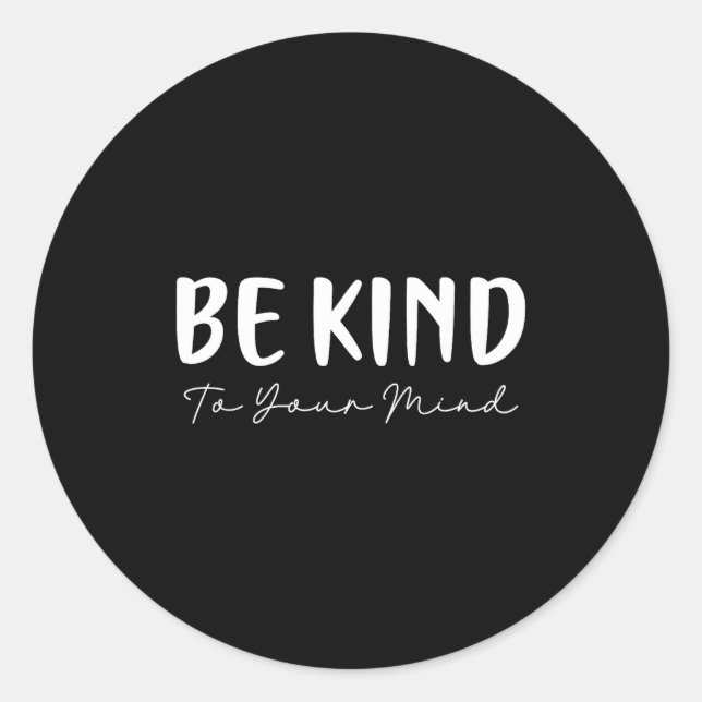 Be kind minimalist love kindness positive  classic round sticker (Front)