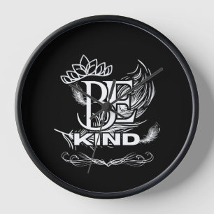 Be Kind Motivational Typography   Feather & Floral Clock