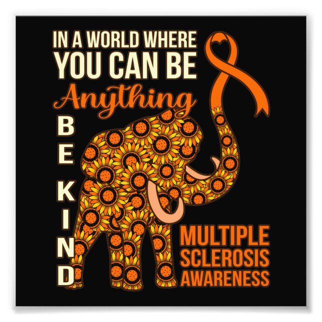 Be Kind Multiple Sclerosis Awareness Support Graph Photo Print (Front)
