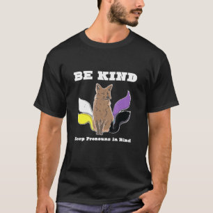 Be Kind Nonbinary Flag Enby Genderqueer Non Binary T-Shirt