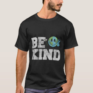 Be Kind Peace On Earth - Anti Bullying Unity Day O T-Shirt