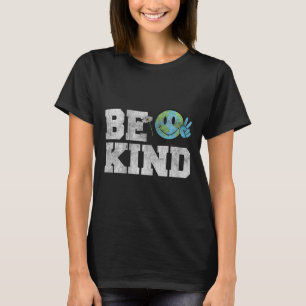 Be Kind Peace On Earth - Anti Bullying Unity Day O T-Shirt
