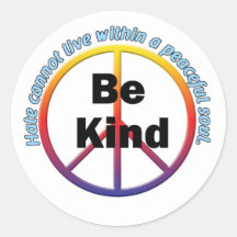Be Kind Peaceful Soul