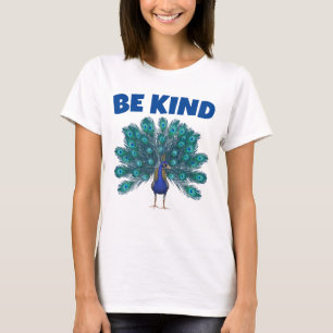 BE KIND PEACOCK T-SHIRTS