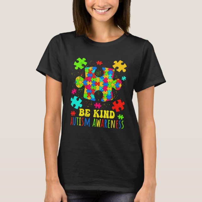 Be Kind Pieces Tie Dye Autism Awareness Month For  T-Shirt (Front)