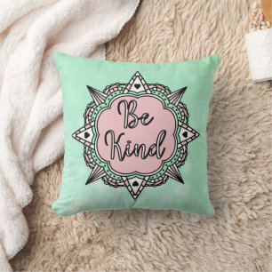 Be Kind   Pink and Mint Green Mandala Cushion