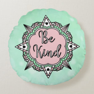 Be Kind Pink and Mint Green Mandala Round Cushion