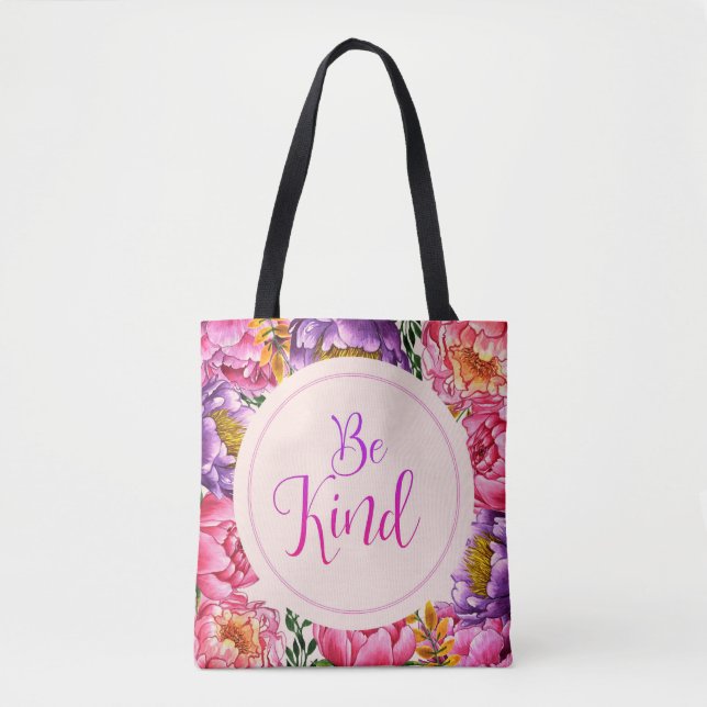 Be Kind Pink Peony Tote Bag (Front)