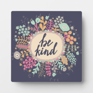 Be Kind Plaque