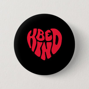 Be Kind Positive Inspirational Kindness Retro 6 Cm Round Badge