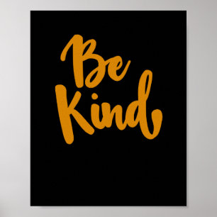 Be Kind Positive Quote Sticker Poster