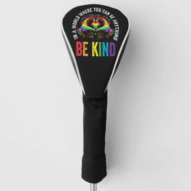 Be Kind Pride LGBT Month Golf Head Cover (Front)