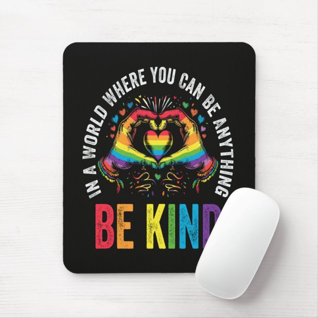 Be Kind Pride LGBT Month Mouse Mat (With Mouse)