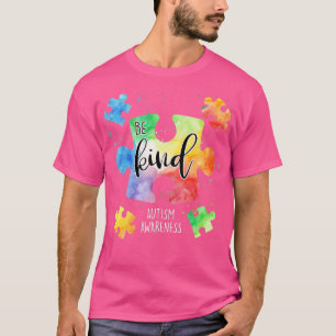 Be Kind Puzzle Pieces Cute Autism Awareness T-Shirt