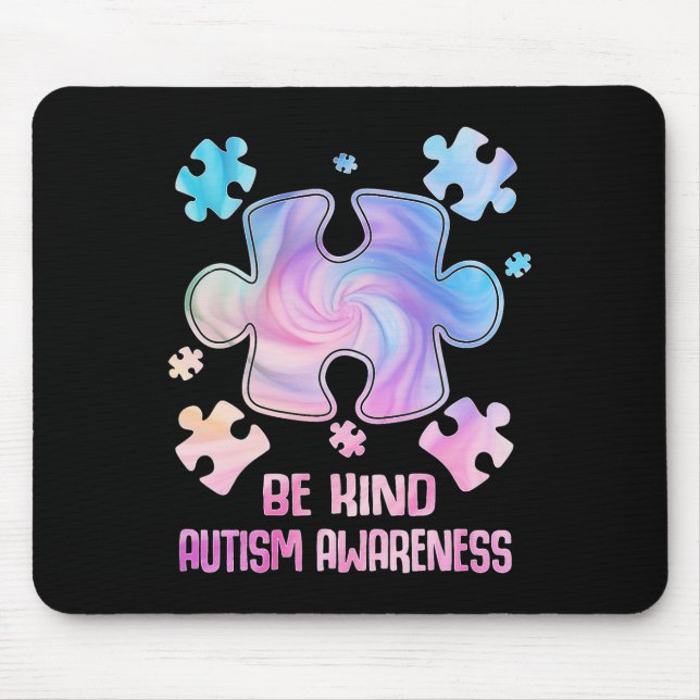 Be Kind Puzzle Pieces Tie Dye Autism Awareness Shi Mouse Mat (Front)