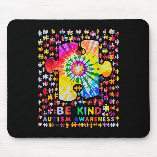 Be Kind Puzzle Tie Dye Autism Awareness  Mouse Mat (Front)