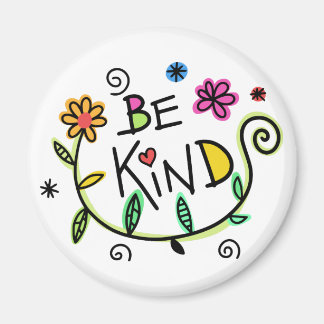 Be Kind Quote Cute Typography Magnet