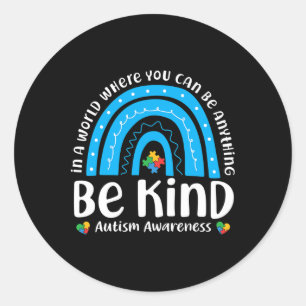 Be Kind Rainbow Autism Awareness Kids Choose Kindn Classic Round Sticker