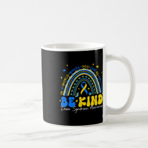 Be Kind Rainbow Down Syndrome Awareness Teacher Bl Coffee Mug