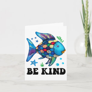 Be Kind Rainbow Fish Teacher Life Teacher Back To  Card
