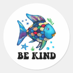 Be Kind Rainbow Fish Teacher Life Teacher Back To Classic Round Sticker