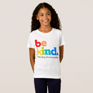 Be kind rainbow graphic slogan custom message  T-Shirt