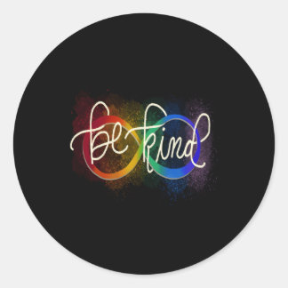 Be Kind Rainbow Infinity Symbol Autism Awareness Classic Round Sticker
