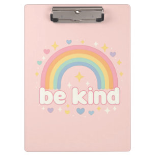 Be Kind – Rainbow Pastel Positivity Clipboard