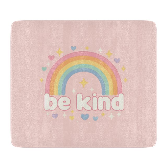 Be Kind – Rainbow Pastel Positivity Cutting Board (Front)