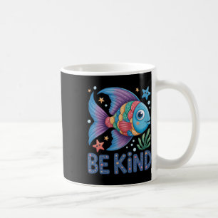 Be Kind Rainbow Scale Fish Teacher Reading Book To Coffee Mug