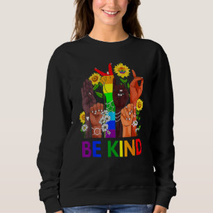 Be Kind Rainbow Sign Language LGBT Pride Equality Sweatshirt