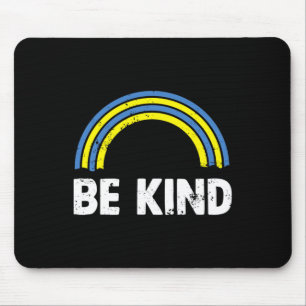 Be Kind Rainbow World Down Syndrome Awareness Day Mouse Mat