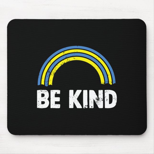 Be Kind Rainbow World Down Syndrome Awareness Day  Mouse Mat (Front)