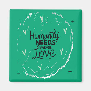 Be Kind Reminder Design Magnet