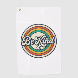 Be Kind Retro Rainbow Vintage Shirt Design_2 Golf Towel