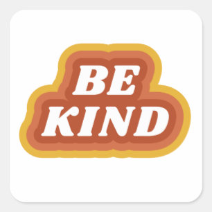 Be Kind Retro Slogan Square Sticker