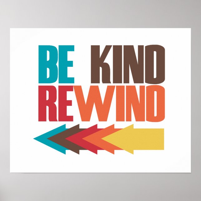 Be Kind Rewind retro 80s humour Poster (Front)
