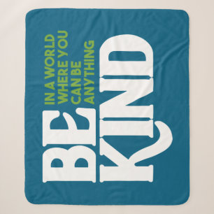 Be Kind Sherpa Blanket