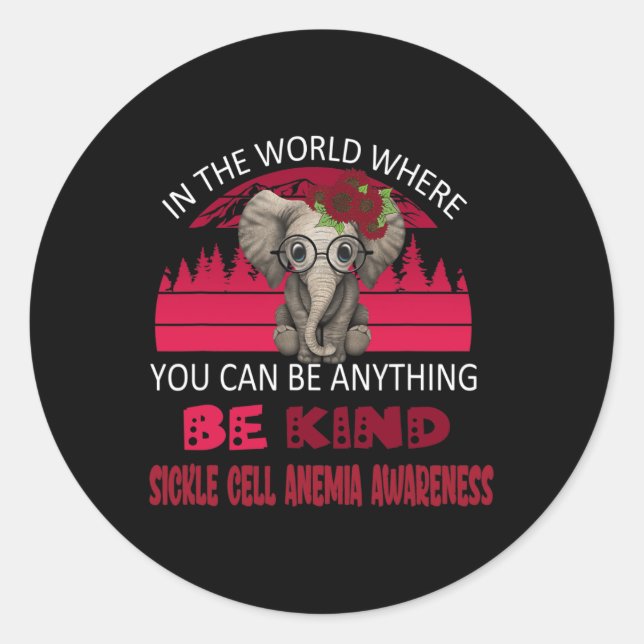Be Kind Sickle Cell Anaemia Awareness Elephant Ret Classic Round Sticker (Front)