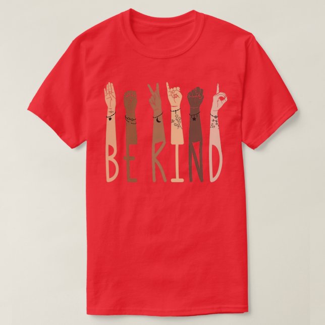 Be Kind Sign Language 12 T-Shirt (Design Front)