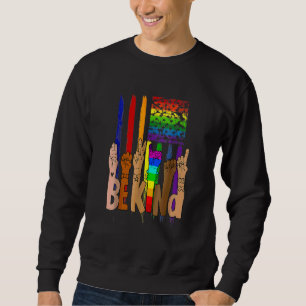 Be Kind Sign Language American Flag Lgbt Gay Les P Sweatshirt