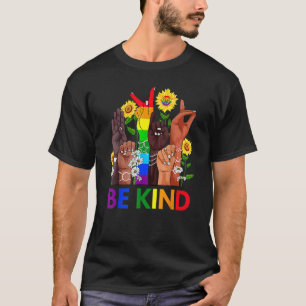 Be Kind Sign Language Hand Talking Lgbtq+ Gay Les  T-Shirt